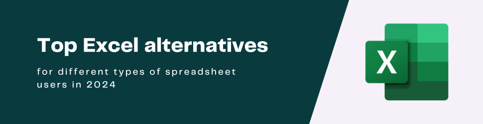 Excel alternatives
